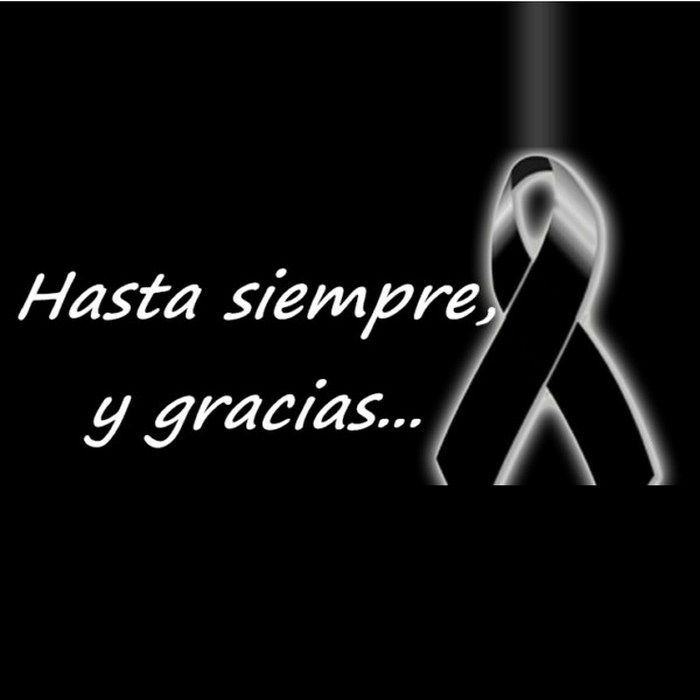 Hasta siempre y gracias
